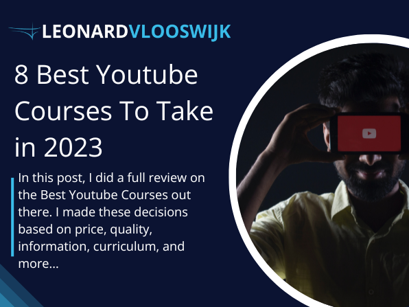 8 Best Youtube Courses in 2023