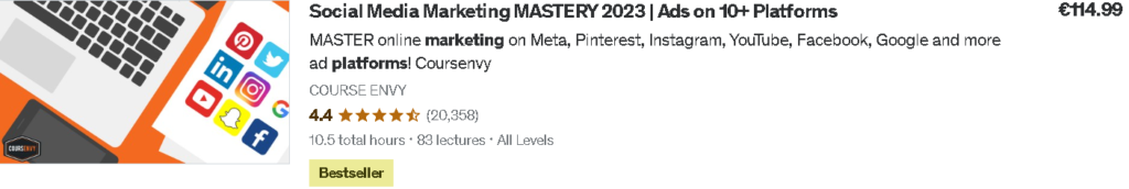 Best Udemy Courses: Social Media Marketing Mastery 2023 - Ads on 10+ Platforms