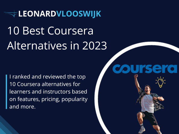 Best Coursera Alternatives & Competitors In 2023 - Leonard Vlooswijk