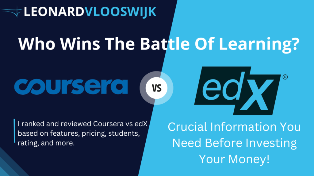 Coursera vs edX - Which Platform Wins The Battle Of Learning?