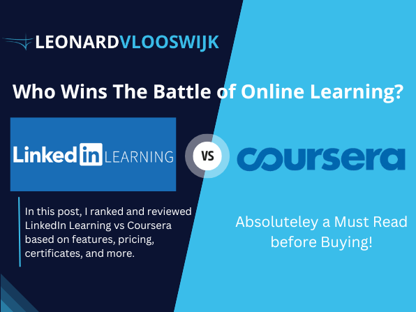 LinkedIn Learning vs Coursera - Which Platform Wins The Battle?
