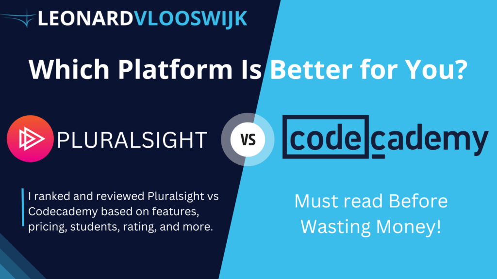 Pluralsight vs Codecademy Comparison - Which Platform is Better?