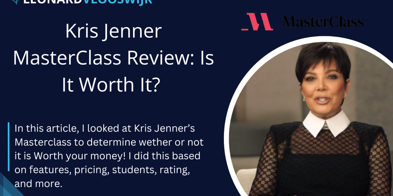 Kris Jenner MasterClass Review - Is It Truly Worth It