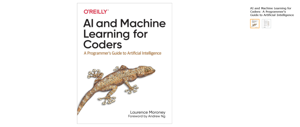 Best Machine Learning Books: 2. AI and Machine Learning for Coders by Laurence Moroney