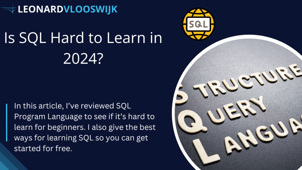 Is SQL Hard to Learn - My Honest Guide for Beginners