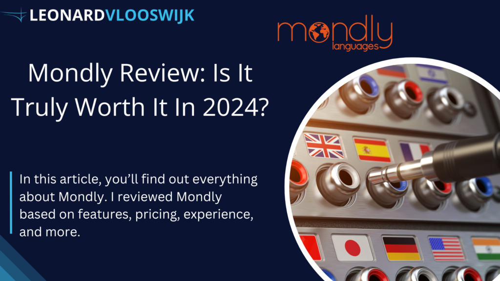 Mondly Review - Is It Truly Worth It in 2024