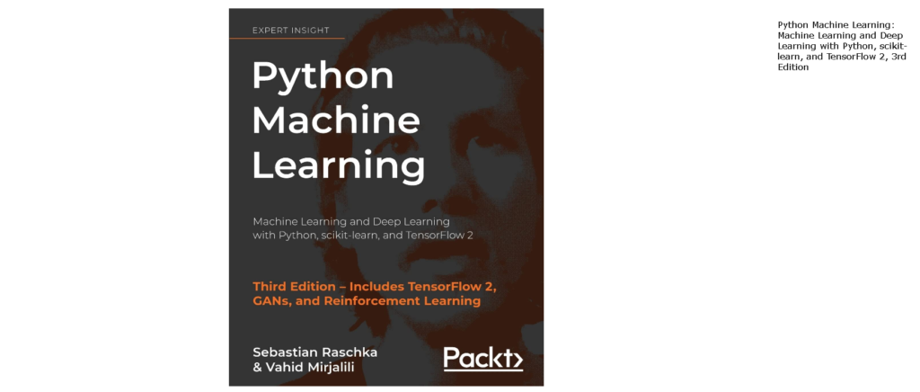 Best Machine Learning Books: 3. Python Machine Learning by Sebastian Raschka