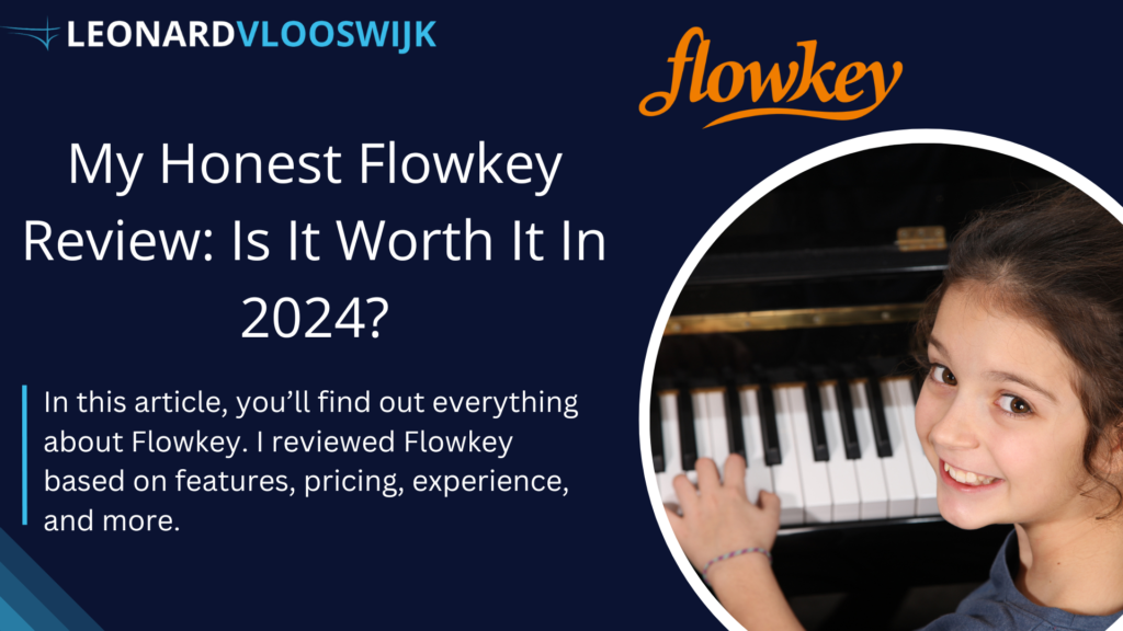 Flowkey Review - Is It Worth It Honestly