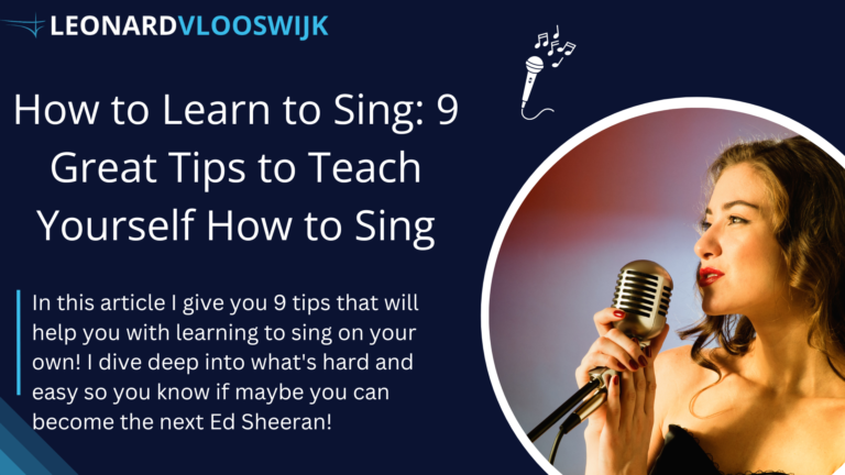 How to Learn to Sing - 9 Great Tips That Will Help You Learn Singing On Your Own